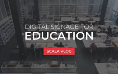 Enhance the Campus Experience in Colleges & Universities with Digital Signage – Vlog