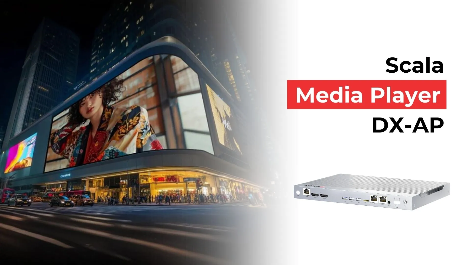 How Scala Media Player DX-AP Can Elevate Your Digital Signage Strategy